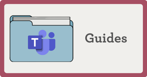 Teams Guides